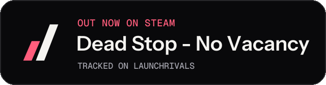 Dark launch badge for Dead Stop - No Vacancy