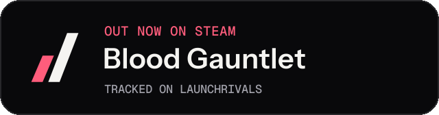 Dark launch badge for Blood Gauntlet