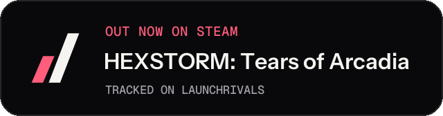 Dark launch badge for HEXSTORM: Tears of Arcadia