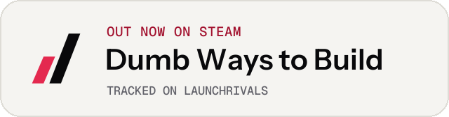 Light launch badge for Dumb Ways to Build