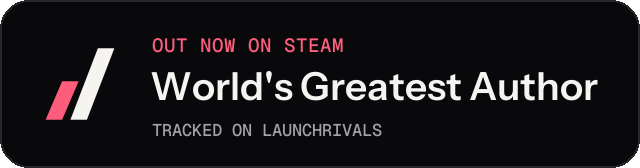 Dark launch badge for World's Greatest Author
