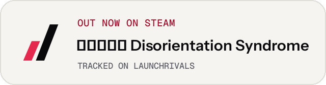 Light launch badge for 迷失综合征 Disorientation Syndrome