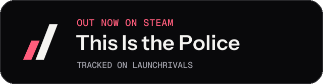 Dark launch badge for This Is the Police