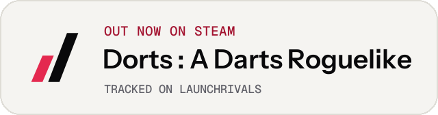 Light launch badge for Dorts : A Darts Roguelike