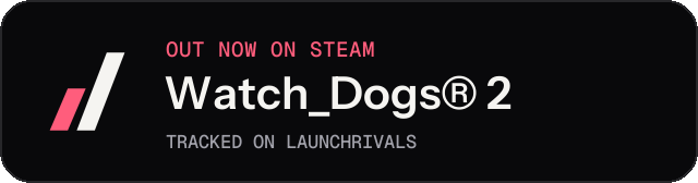 Dark launch badge for Watch_Dogs® 2