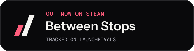Dark launch badge for Between Stops