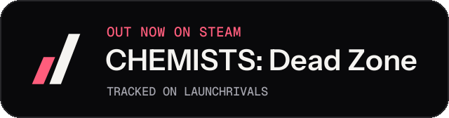 Dark launch badge for CHEMISTS: Dead Zone