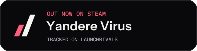 Dark launch badge for Yandere Virus