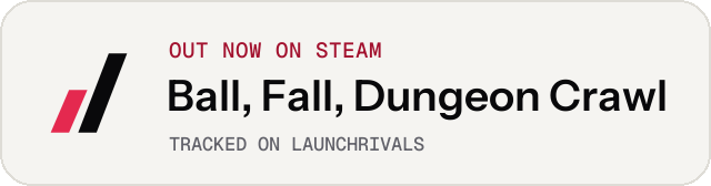 Light launch badge for Ball, Fall, Dungeon Crawl