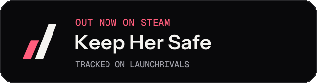 Dark launch badge for Keep Her Safe