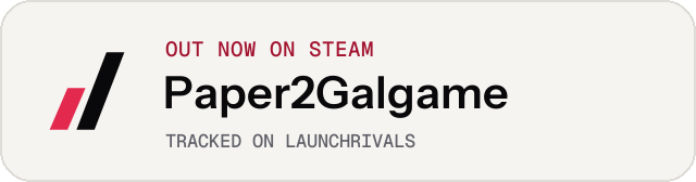 Light launch badge for Paper2Galgame