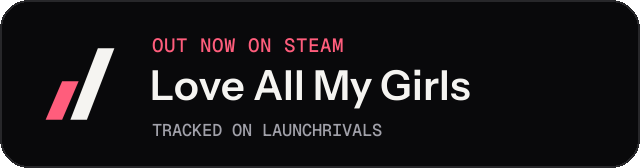 Dark launch badge for Love All My Girls