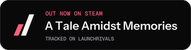 Dark launch badge for A Tale Amidst Memories