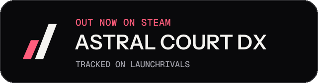 Dark launch badge for ASTRAL COURT DX