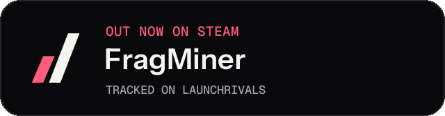 Dark launch badge for FragMiner