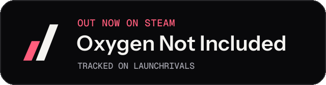 Dark launch badge for Oxygen Not Included