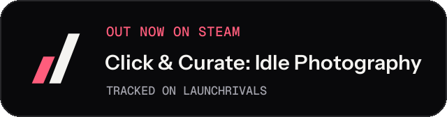 Dark launch badge for Click & Curate: Idle Photography
