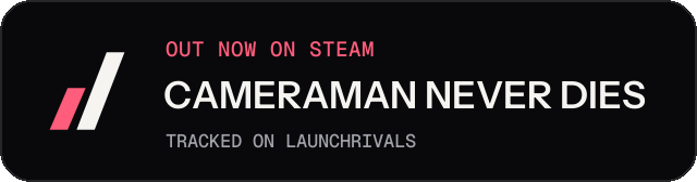 Dark launch badge for CAMERAMAN NEVER DIES
