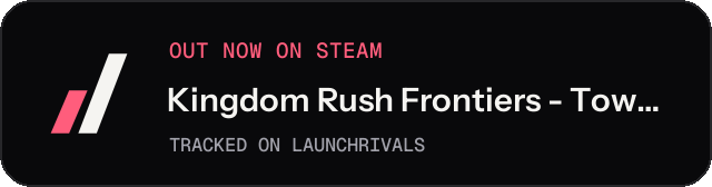 Dark launch badge for Kingdom Rush Frontiers - Tower Defense