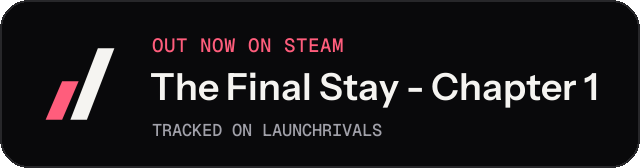 Dark launch badge for The Final Stay - Chapter 1