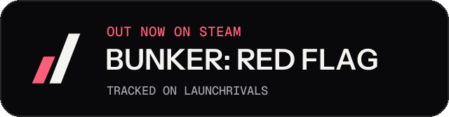 Dark launch badge for BUNKER: RED FLAG