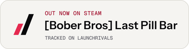 Light launch badge for [Bober Bros] Last Pill Bar
