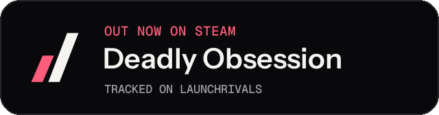 Dark launch badge for Deadly Obsession