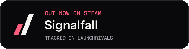 Dark launch badge for Signalfall