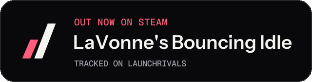 Dark launch badge for LaVonne's Bouncing Idle