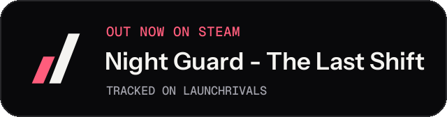 Dark launch badge for Night Guard - The Last Shift