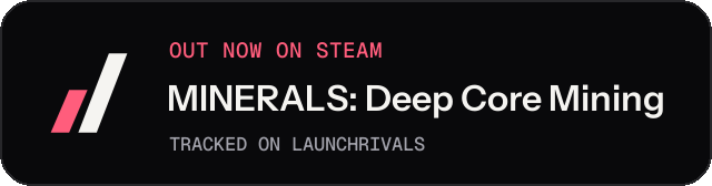 Dark launch badge for MINERALS: Deep Core Mining