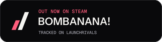 Dark launch badge for BOMBANANA!