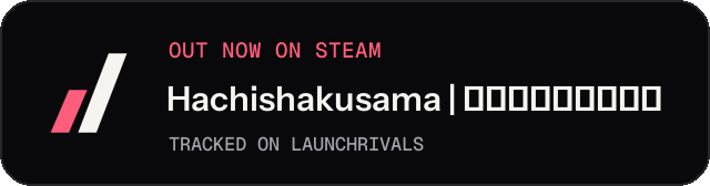 Dark launch badge for Hachishakusama | 八尺様がいた夏休み