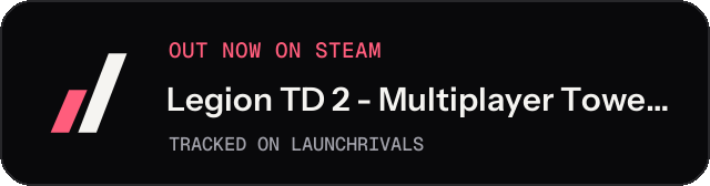 Dark launch badge for Legion TD 2 - Multiplayer Tower Defense