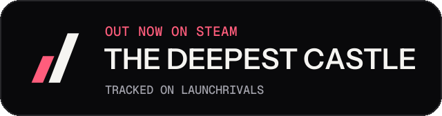 Dark launch badge for THE DEEPEST CASTLE