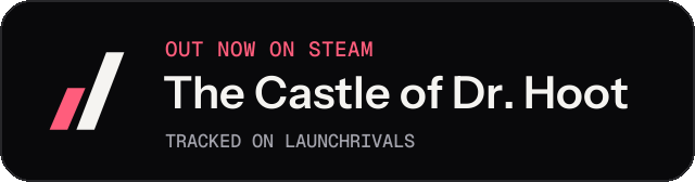 Dark launch badge for The Castle of Dr. Hoot