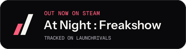 Dark launch badge for At Night : Freakshow