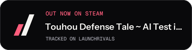 Dark launch badge for Touhou Defense Tale ~ AI Test in Touhou ~