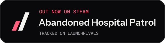 Dark launch badge for Abandoned Hospital Patrol