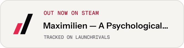 Light launch badge for Maximilien — A Psychological Horror Interactive Novel