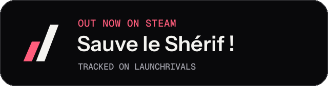 Dark launch badge for Sauve le Shérif !