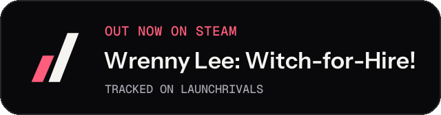 Dark launch badge for Wrenny Lee: Witch-for-Hire!