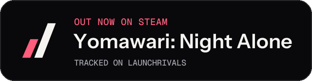 Dark launch badge for Yomawari: Night Alone