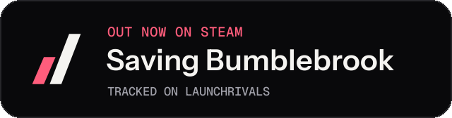 Dark launch badge for Saving Bumblebrook
