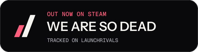 Dark launch badge for WE ARE SO DEAD