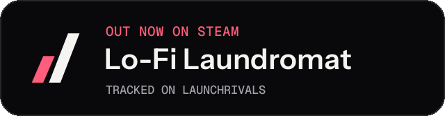 Dark launch badge for Lo-Fi Laundromat