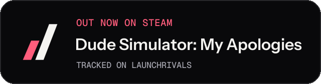 Dark launch badge for Dude Simulator: My Apologies