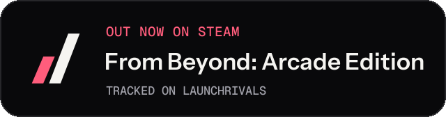 Dark launch badge for From Beyond: Arcade Edition