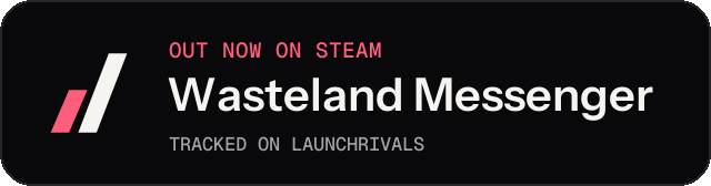 Dark launch badge for Wasteland Messenger