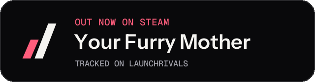 Dark launch badge for Your Furry Mother